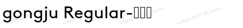 gongju Regular字体转换